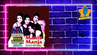 Manis Manja Group - Suara Hati [Original Karaoke Video] No Vocal