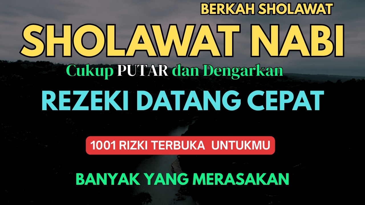 SHOLAWAT JIBRIL PENARIK REZEKI PALING DAHSYAT, Sholawat Nabi Muhammad SAW, SALAWAT PALING MERDU #1T