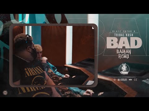 Blaiz Fayah & Tribal Kush - Bad !BALKAN REMIX! (prod.by SkennyBeatz)