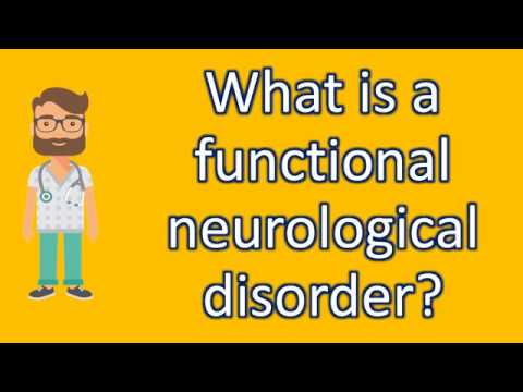 Functional neurological disorder