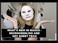 WHATS NEW IN MASKS - MICRONEEDLING AND DRY SHEET HIT THE HIGH ST