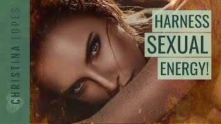How To Heal Your SEXUAL ENERGY! [Top 4 Techniques]