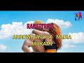 ARROW BWOY X NADIA MUKAMI-RAHA (OFFICIAL LYRICS)