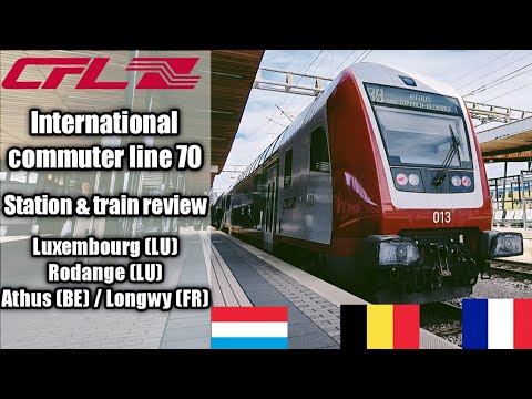 Luxembourg - Rodange - Athus (Belgium) / Longwy (France) CFL line 70 railway stations & train review