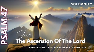RESPONSORIAL PSALM 47 | The Ascension Of The Lord | Solemnity | 2024 | Lemosonic