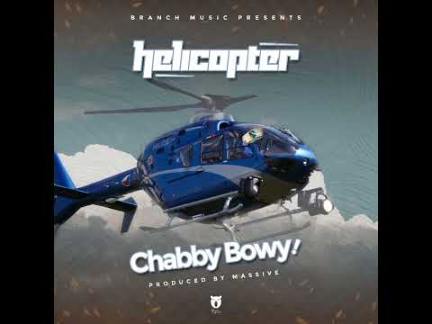 Chabby Bowy (The Melanin King)_Helicopter 🚁