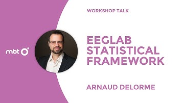 EEGLAB statistical framework by Arnaud Delorme