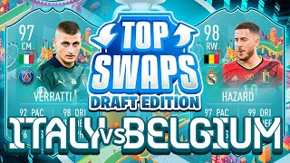 FIFA 21 TOP SWAPS DRAFT PREDICTS THE EUROS!! Belgium VS Italy