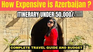 Complete Guide of Azerbaijan | Budget itinerary | Flight, Visa, Hotels, Food | Wandering Shreya screenshot 2