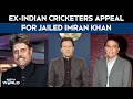 Imran Khan News | Ex-Indian Cricketers Request Pak Govt For Fair Treatment Of Jailed Imran Khan