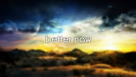 Thumbnail of Post Malone - Better Now (Lyric Video)