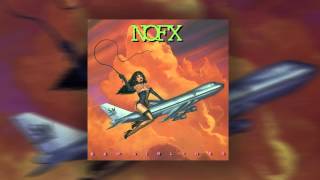 NOFX - "You Drink, You Drive, You Spill" (Full Album Stream) chords