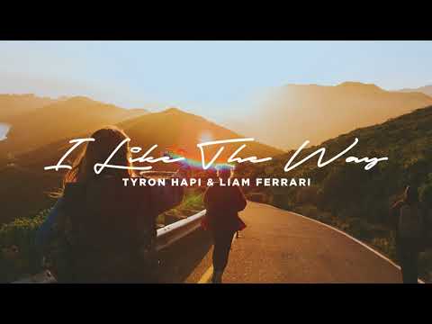 Tyron Hapi & Liam Ferrari - I Like The Way [Ultra Music]