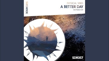 A Better Day (Radio Edit)
