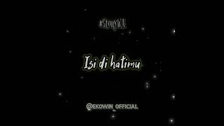 STORY WA😏! BAGINDAS - AKU PASTI TAHU BY EKOWIN
