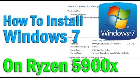 Installing Windows 7 On AMD Ryzen 9 5900x 5950x & X570 Board Chipset