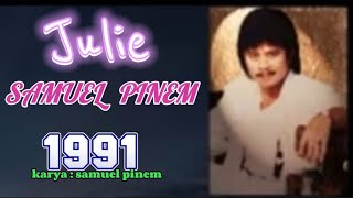 JULIE - LAGU KARO NOSTALGIA '91( SAMUEL PINEM)