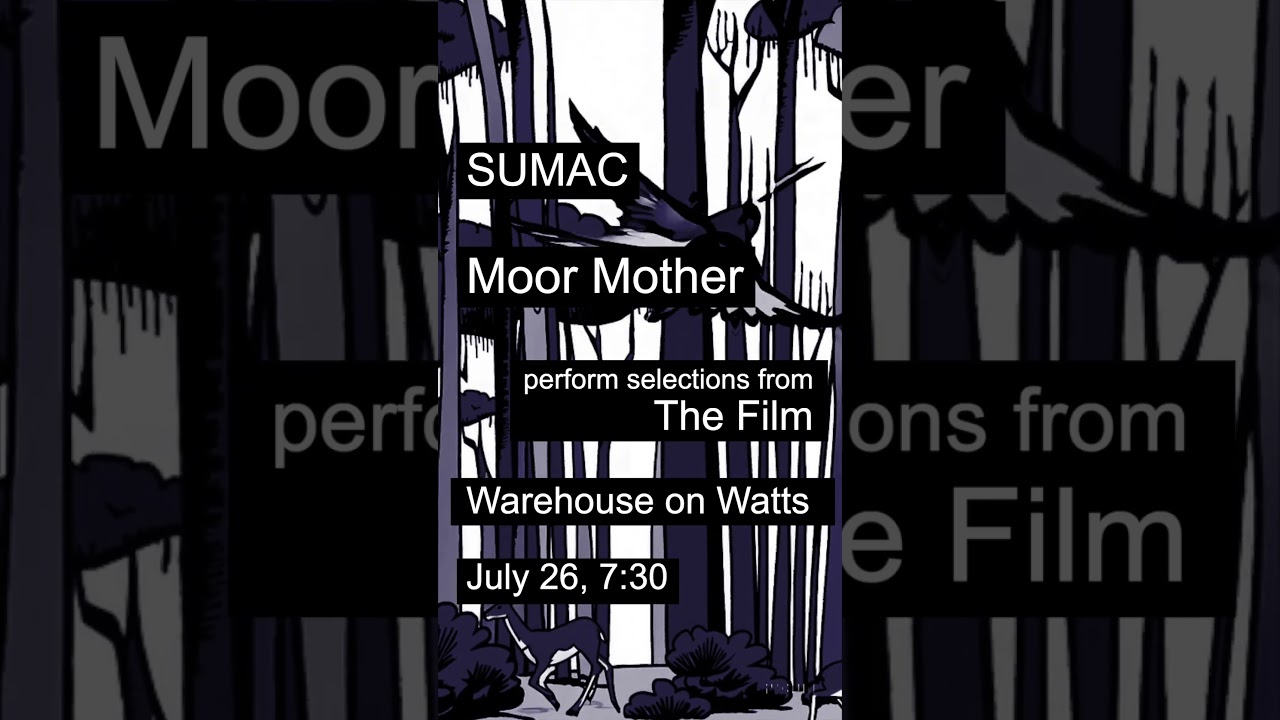 Sumac and Moor Mother performing The Film at Warehouse on Watts