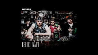 Video thumbnail of "Berre i natt - Rotlaus"