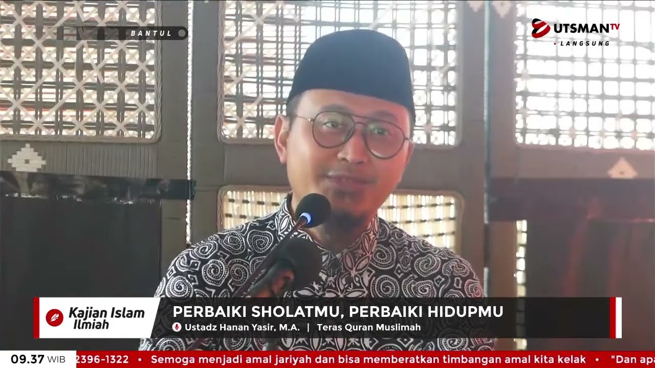 ⁣LIVE Perbaiki Sholatmu, Perbaiki Hidupmu - Ust. Hanan Yasir, M.A.