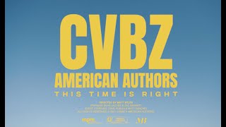 American Authors X Cvbz - This Time Is Right