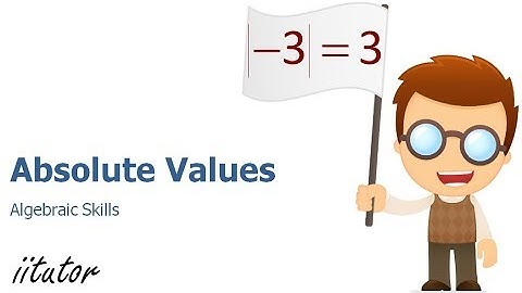 💯 Absolute Value Definition, An Ultimate Giuide. Watch this video!