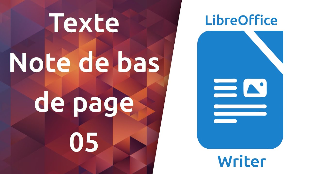 #2.05 LibreOffice Writer | Texte - Note de bas de page - YouTube