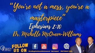 Youre Not A Mess Youre A Masterpiece Dr Michelle Mcqueen Williams