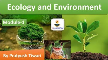 L1 Basic Concept : Ecology & Environment in HINDI | UPSC CSE IAS 2021\2022 | Pratyush Tiwari