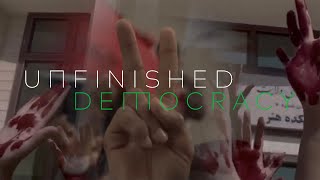 UNFINISHED Democracy Intro