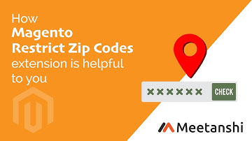 Magento Restrict Zip Codes by Meetanshi