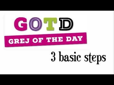 Grej of the day - 3 basic steps