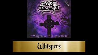 King Diamond - Whispers (2009 Reissue) [lyrics]