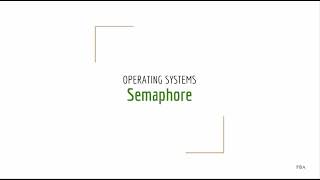 Semaphore  | Operating Systems Bangla Tutorial