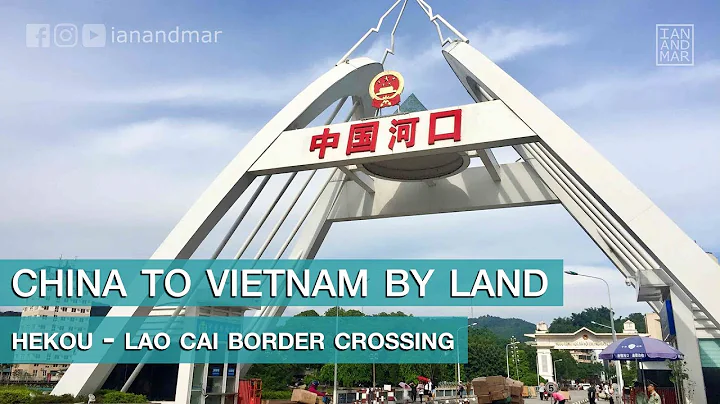 KUNMING & HEKOU (CHINA) TO LAO CAI & HANOI (VIETNAM) BORDER CROSSING | TRAVEL TIPS - DayDayNews