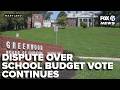 Dispute over $2.5B school budget vote continues after 'technicality' leads to dismissal