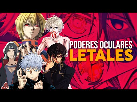 HABILIDADES OCULARES más LETALES del ANIME