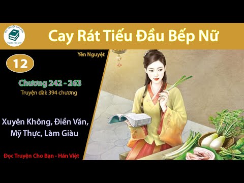 Video Tập 12 | Cay Rát Tiếu Đầu Bếp Nữ | Xuyên Việt, Điền... - youtube