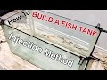 HOW TO BUILD A GLASS AQUARIUM - 120G reef tank build PART 3 HOW TO BUILD A GLASS AQUARIUM - 120G reef tank build PART 3