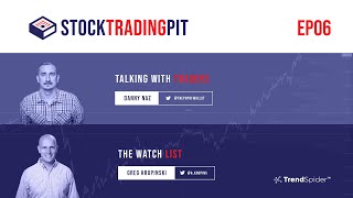 The Stock Trading Pit Show (Ep6) With Danny Naz (The Pup) and Gregory Krupinski