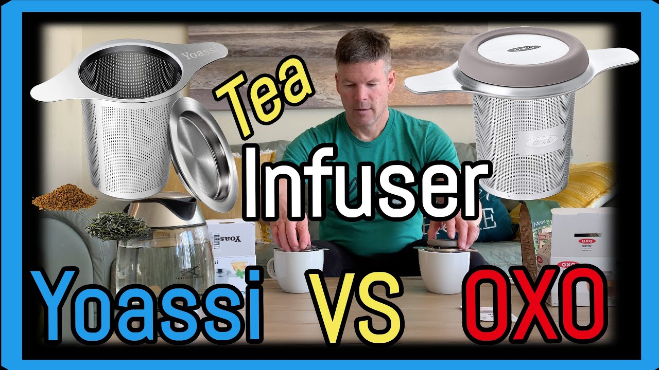 OXO Tea Infuser Basket Vs Yoassi Tea Mesh Strainer ☆ Which Tea Infuser Is  Best? 