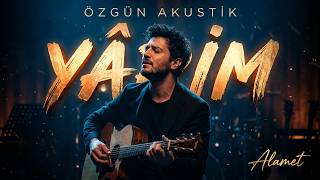 Alamet - Yârim (Aşk şarkısı)