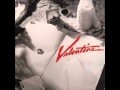 Valentine - Where Are You Now