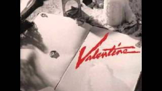 Video thumbnail of "Valentine - Where Are You Now"