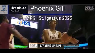 Five Minute Film Study - 2025 St. Ignatius Guard Phoenix Gill