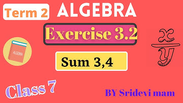 7th maths tamil Term 2 Chapter 3 algebra exercise 3.2 sum 3,4 tn samacheer class 7 std 2nd term