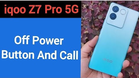 How to turn off power button and call, iqoo Z7 Pro 5G power button and call off kaise karen