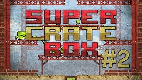 R2D2 MOAB! - Preston Plays: Super Crate Box - Part 2