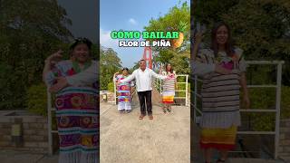 Cómo Bailar Flor De Piña, Baile Representativo De Oaxaca