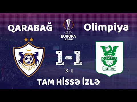 Qarabağ - Olimpiya 1-1 | Garabagh - NK Olimpija Ljubljana 1-1